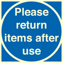 please-return-items-after-use-sign~